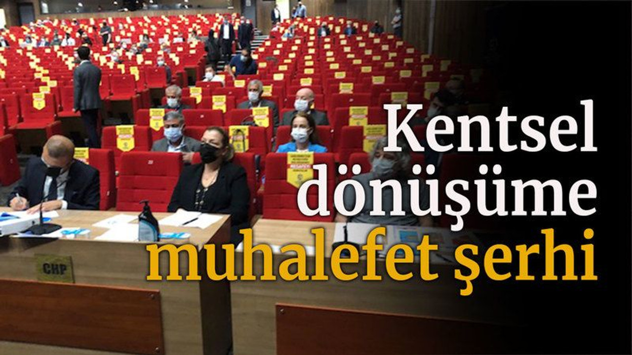 Kentsel dönüşüme muhalefet şerhi
